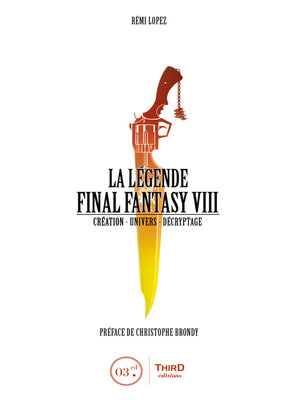 cover image of La Légende Final Fantasy VIII
